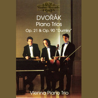Vienna Piano Trio - Dvořák: Piano Trios