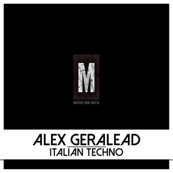 Alex Geralead - Italian Techno