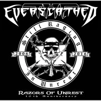 The Everscathed - Still Raging in Unrest