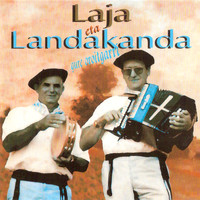 Laja eta Landakanda - Gure oroitgarri