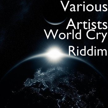 Syross - World Cry Riddim