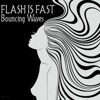 Flash Is Fast - Bouncing Waves
