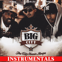 Big City - The City Never Sleeps (Instrumentals)