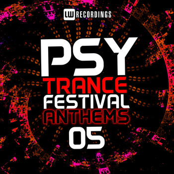Various Artists - Psy-Trance Festival Anthems, Vol. 5