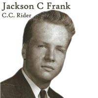 Jackson C Frank - C.C. Rider