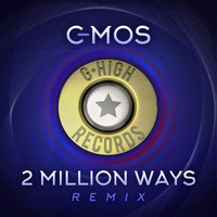 C-Mos - 2 Million Ways (Remix)