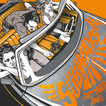 The Subways - Dirty Muddy Paws