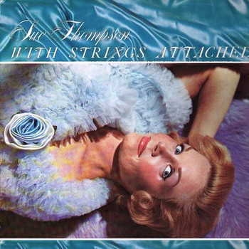 SUE THOMPSON - With Strings Attached By