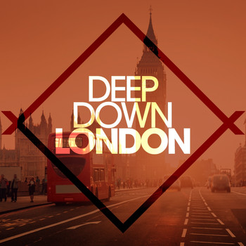 Various Artists - Deep Down London