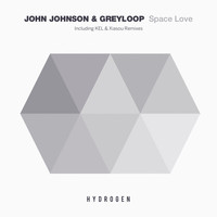 Greyloop, John Johnson - Space Love