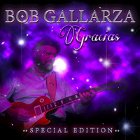 Bob Gallarza - Gracias