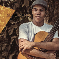 Sid Ferreira - Sem Fantasia