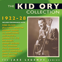 Kid Ory - The Kid Ory Collection 1922-28
