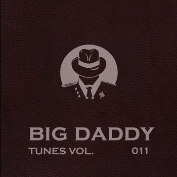 Various Artists - Big Daddy Tunes, Vol.011