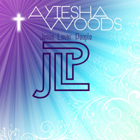 Ayiesha Woods - Jesus Lovin' People