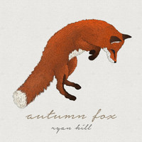 Ryan Hill - Autumn Fox