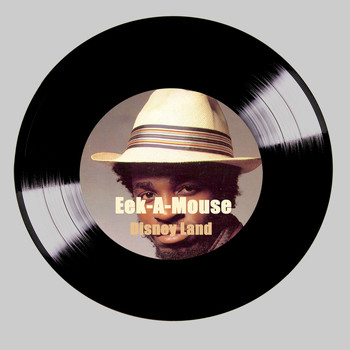 Eek-A-Mouse - Disney Land