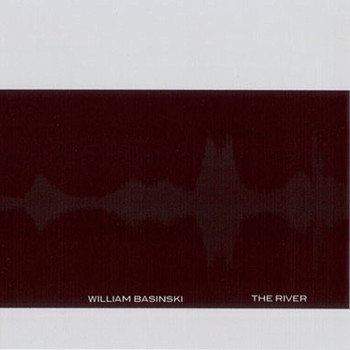 William Basinski - The River (Alternative Mix)