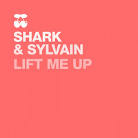 Shark, Sylvain - Lift Me Up