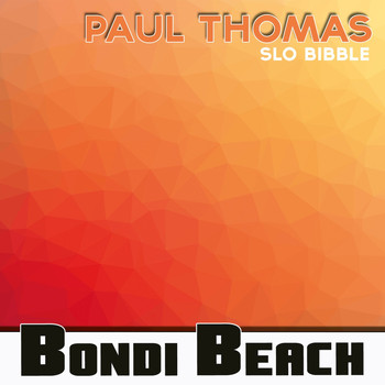Paul Thomas - Slo Bibble