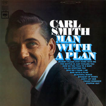 Carl Smith - Man with a Plan