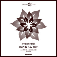 Anthony Mea - Day in Day Out