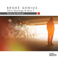 Chris Domingo, Miss T - Broke Genius