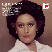 Kiri Te Kanawa - Strauss: Four Last Songs