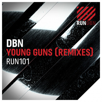 DBN - Young Guns (Remixes)