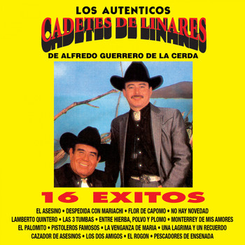 Los Cadetes de Linares - Los Auténticos