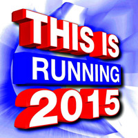 Ultimate Workout Hits - The Is Running 2015