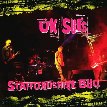 UK Subs - Staffordshire Bull