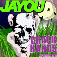 Jayou - Crack Hands