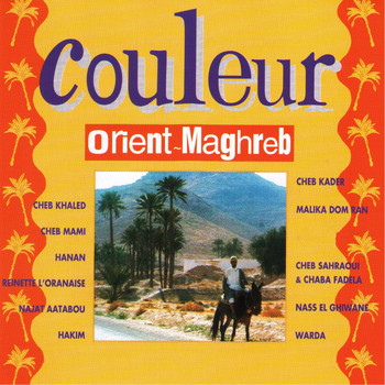 Various Artists - Couleur Orient - Maghreb
