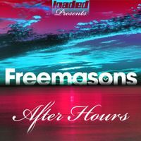 Freemasons - After Hours