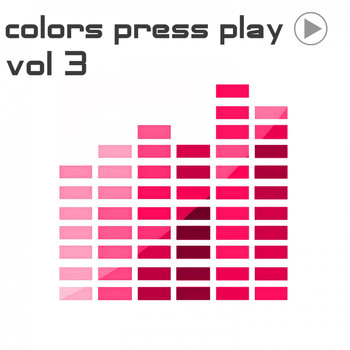 Various Artists - Colors Press Play, Vol. 3