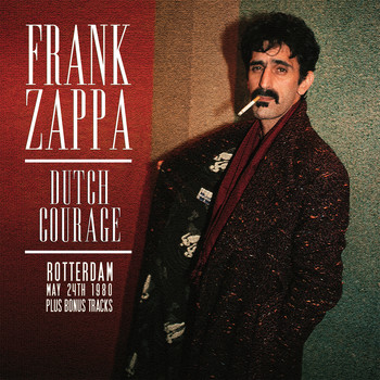 Frank Zappa - Dutch Courage (Live)