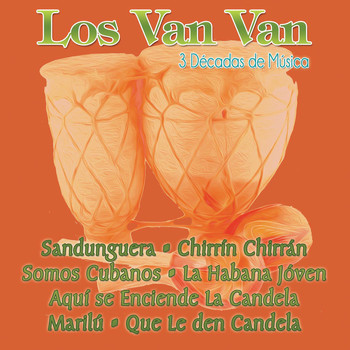 Los Van Van - 3 Decadas de Musica