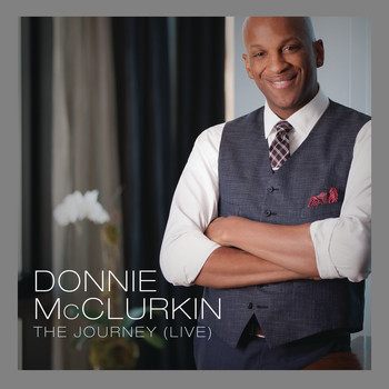 Donnie McClurkin - The Journey (Live)