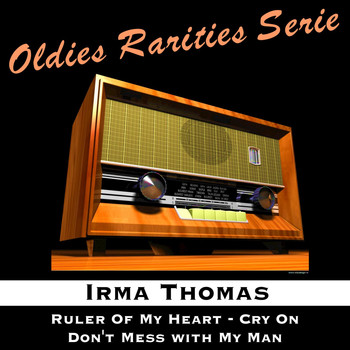 Irma Thomas - Ruler of My Heart