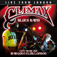Climax Blues Band - Live From London (Live)