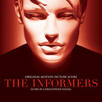 Christopher Young - The Informers (Original Motion Picture Score)