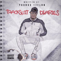 Youngs Teflon - Tracksuit Diaries
