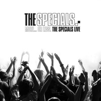 The Specials - More... Or Less: The Specials Live
