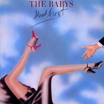 The Babys - Head First (Explicit)