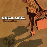 De La Soul - Shopping Bags (She Got from You) (Explicit)