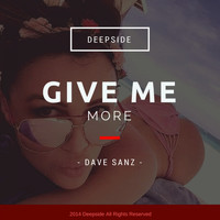 Dave Sanz - Give Me More
