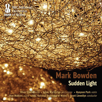 Various Artists - Mark Bowden: Sudden Light