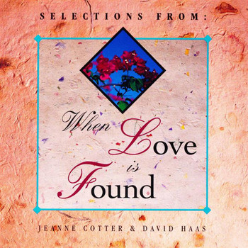 Jeanne Cotter - When Love Is Found