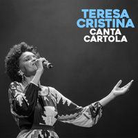 Teresa Cristina - Canta Cartola